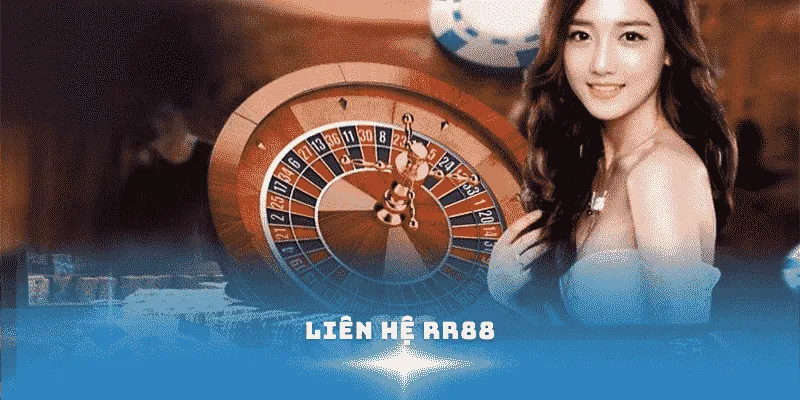 liên hệ hỗ trợ rr88