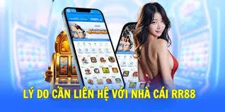 lý do liên hệ hỗ trợ từ rr88